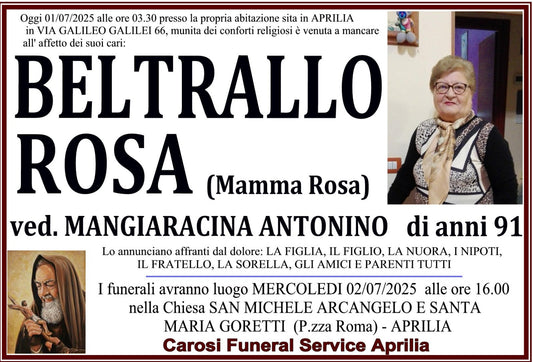 BELTRALLO ROSA ( Mamma Rosa )