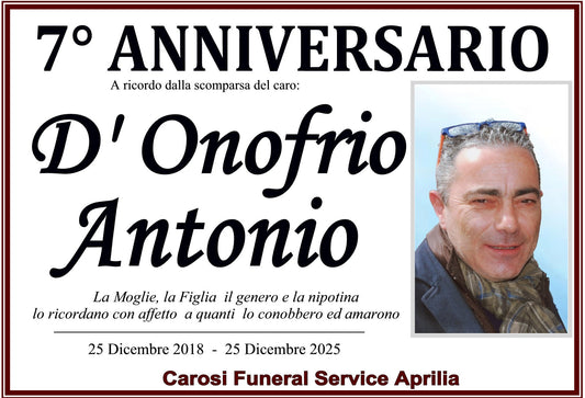 7 ANNIVERSARIO D'ONOFRIO ANTONIO